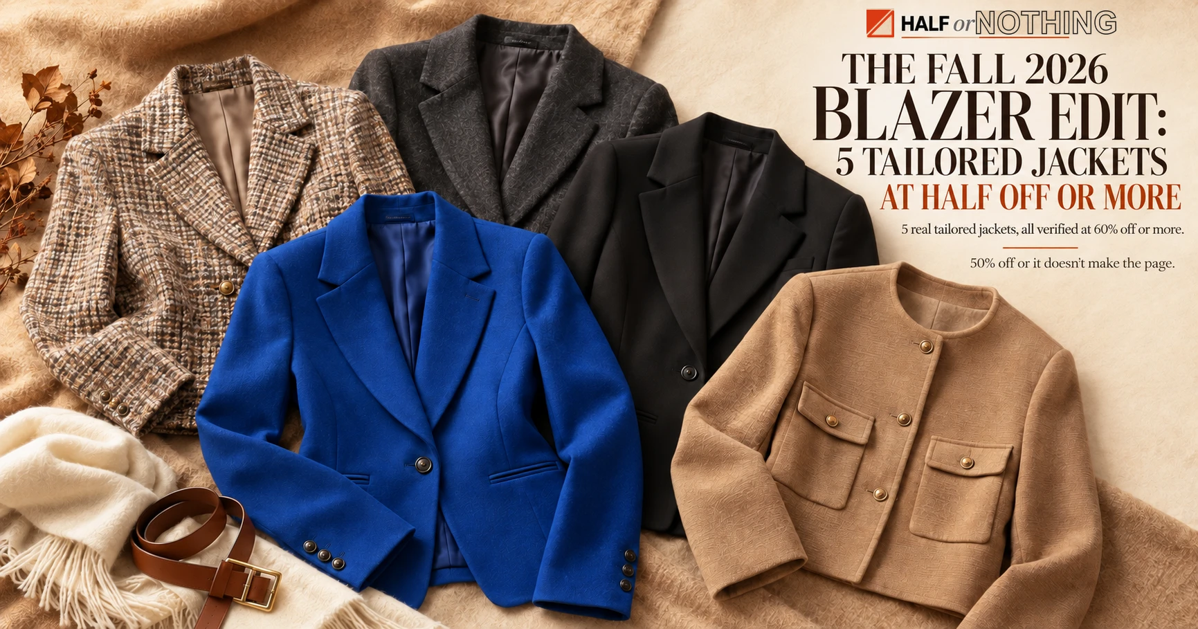 The Fall 2026 Blazer Edit: 5 Tailored Jackets at Half Off or More