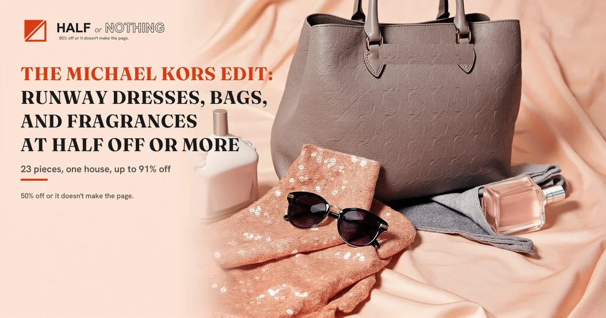 The Michael Kors Edit: Runway Dresses, Bags, and Fragrances at Half Off or More The Michael Kors Edit: Runway Dresses, Bags, and Fragrances at Half Off or More