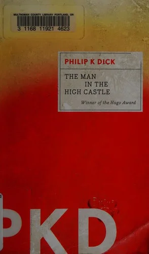 Cover of The Man in the High Castle by Philip K. Dick